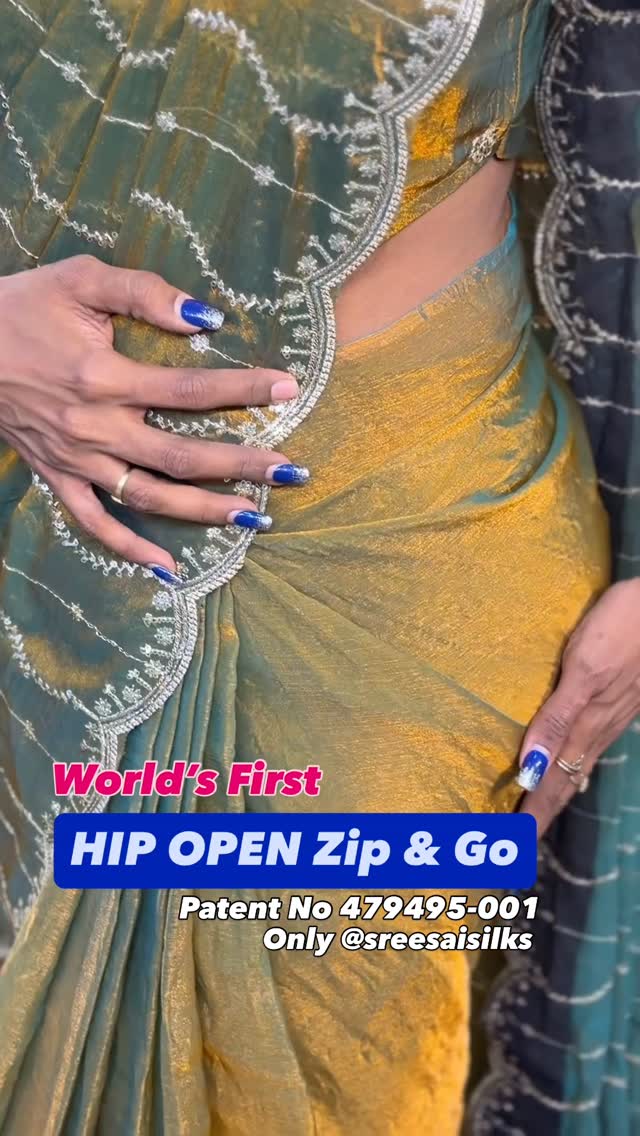 Worlds First Hip Open Zip & Go @sreesaisilks 8072695269/6382196976 / Nanganallur 7904537159/ Annanag