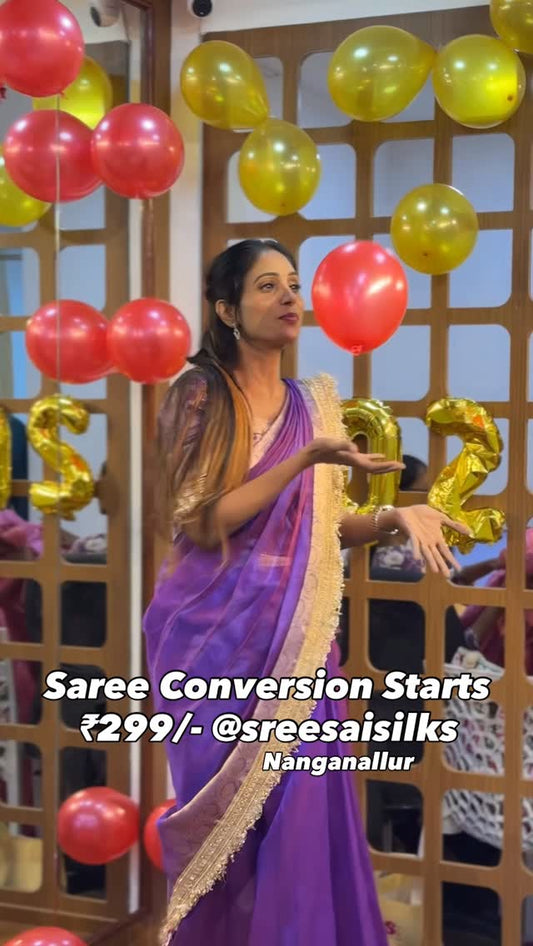 Saree Conversion ₹299/- starts @sreesaisilks Nanganallur