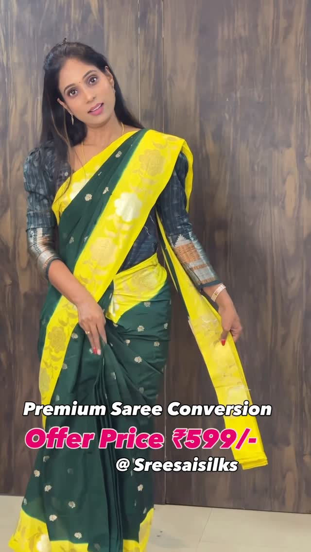 Premium Saree Conversion offer Price ₹599/- @ Sreesaisilks Nanganallur/ Annanagar 8072695269/6382196