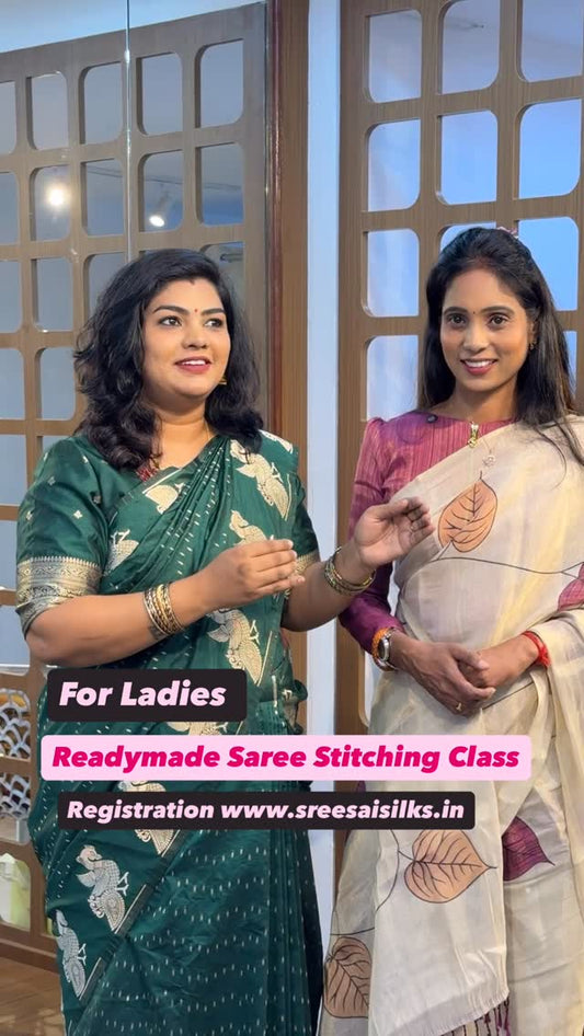 Readymade Saree Stitching Class @ Sreesaisilks Nanganallur/ Annanagar 8072695269/8072695269/63821969