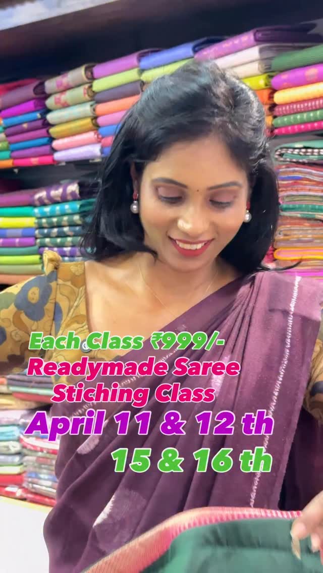 Online Class Registration www.sreesaisilks.in/ 8072695269/8072695269/6382196976 / Nanganallur 790453