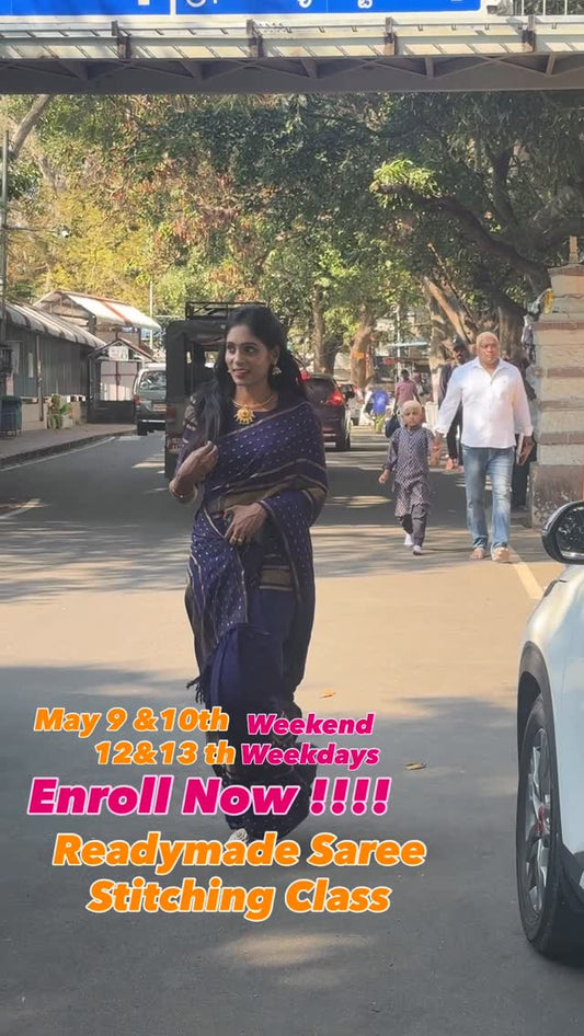 Enroll Now !!! SREESAISILKS READYMADE saree stitching Class May 9 & 10 th and 12 th and 13 th 807269