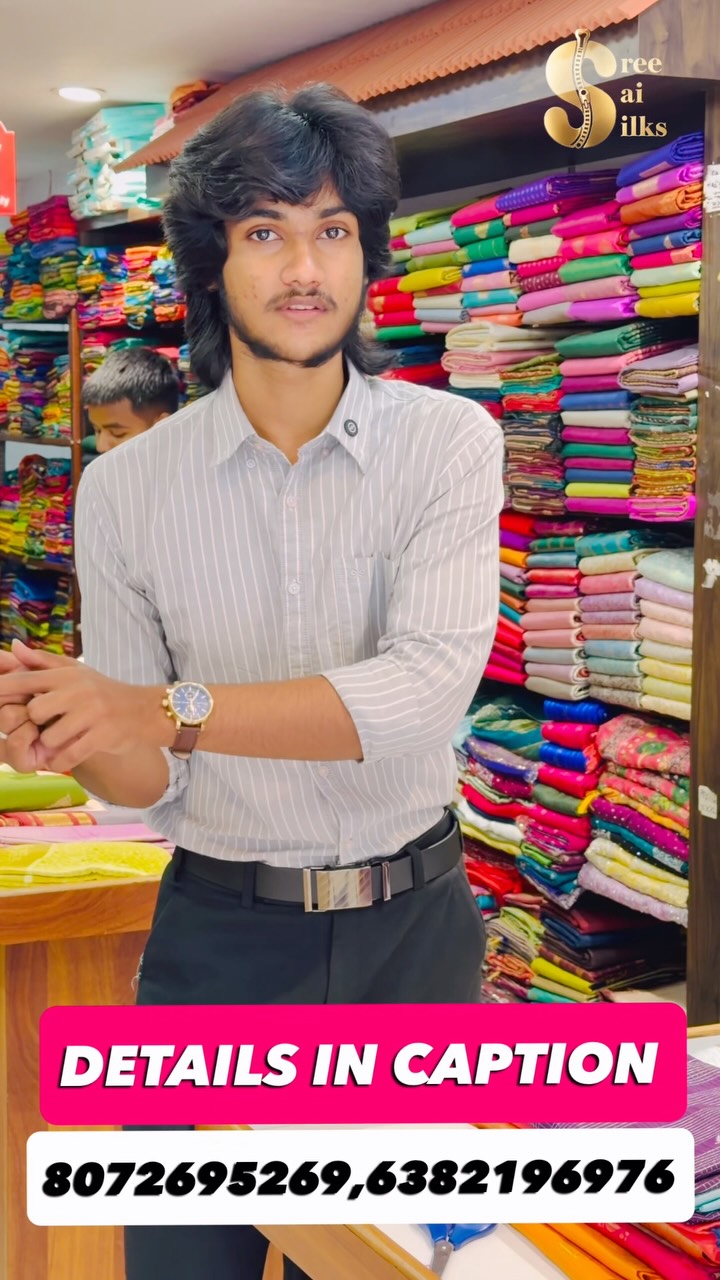 Shop Online: www.sreesaisilks.in

Shop Location:

📍Nanganallur
Sree Sai Silks
#20, 3rd Main Rd, Thi